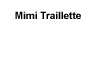 Mimi Traillette