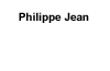 Philippe Jean